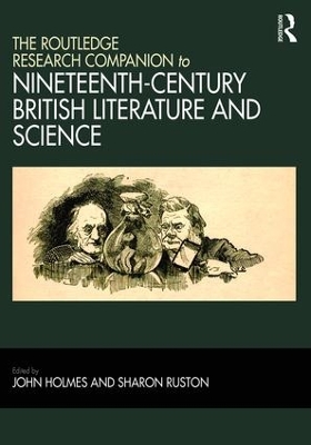 Routledge Research Companion to Nineteenth-Century British Literature and Science book