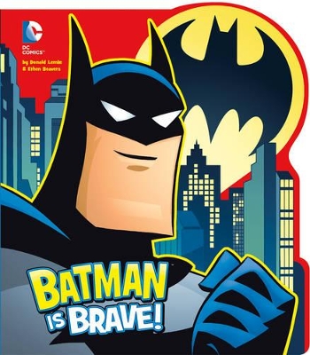 Batman Is Brave! book