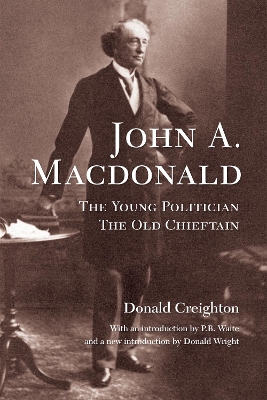 John A. MacDonald by Peter Waite