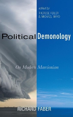 Political Demonology by Richard Faber