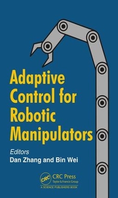 Adaptive Control for Robotic Manipulators by Dan Zhang