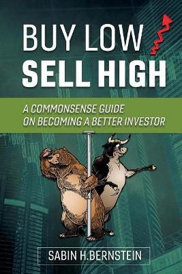 Buy Low / Sell High book