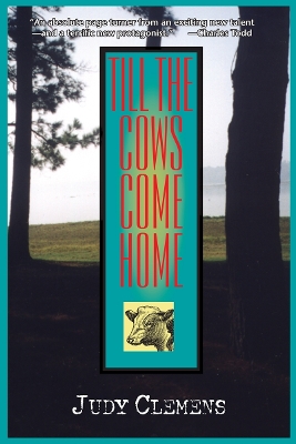 Till the Cows Come Home book