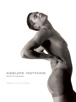 Assume Nothing by Rebecca Swan