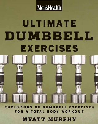 Ultimate Dumbbell Exercises book