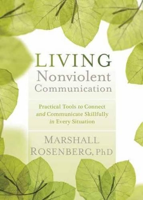 Living Nonviolent Communication book