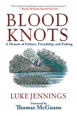 Blood Knots by Luke Jennings