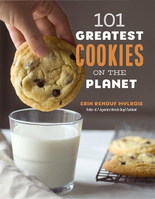 101 Greatest Cookies on the Planet book