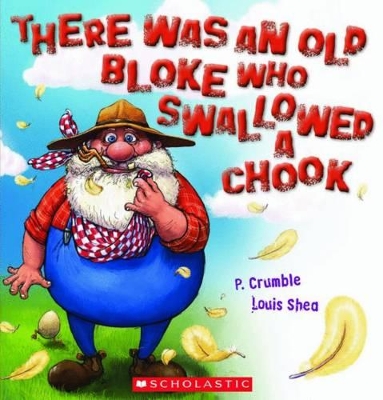 There Was An Old Bloke Who Swallowed a Chook book