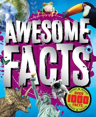 Crazy, Totally Awesome Facts! book