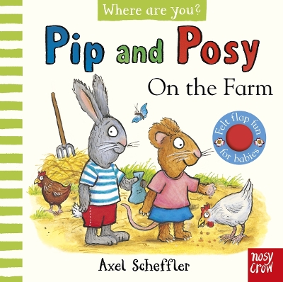 Pip and Posy, Where are you? On the Farm (A Felt Flaps Book) book