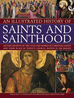 Illustrated History of Saints & Sainthood book