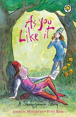 Shakespeare Story: As You Like It book