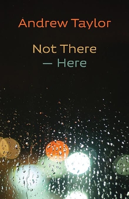 Not There - Here book