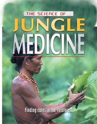 Science of Jungle Medicine book