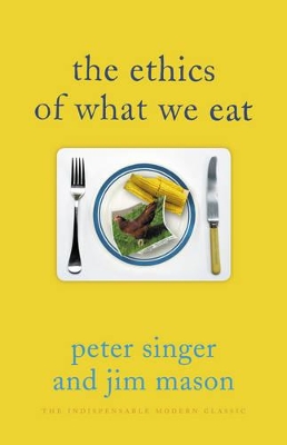 Ethics of What We Eat book