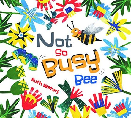 Not So Busy Bee book