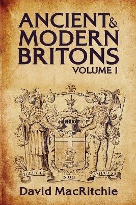 Ancient and Modern Britons Vol.1 book