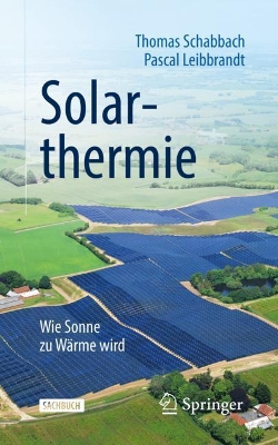 Solarthermie: Wie Sonne zu Wärme wird book