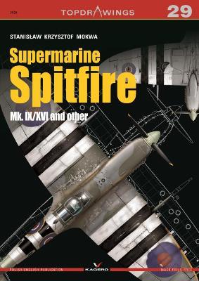 Supermarine Spitfire Mk. Ix/Xvi and Other book