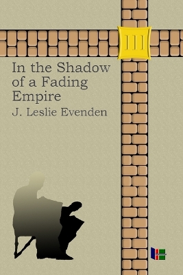 In the Shadow of a Fading Empire book