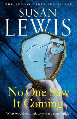 No One Saw It Coming by Susan Lewis