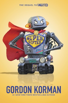 Supergifted by Gordon Korman