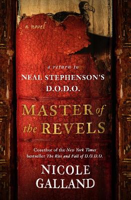 Master of the Revels: A Return to Neal Stephenson's D.O.D.O. book