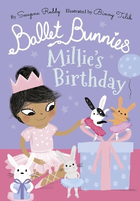 Ballet Bunnies: Millie's Birthday book