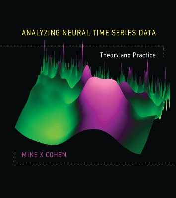 Analyzing Neural Time Series Data book