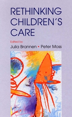 Re-Thinking Children's Care book