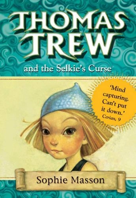 Thomas Trew and the Selkie's Curse book
