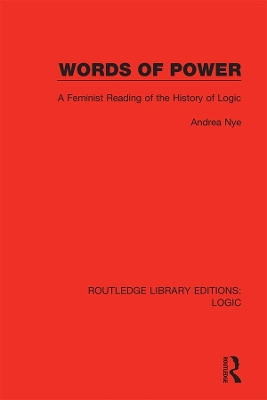 Words of Power: A Feminist Reading of the History of Logic book