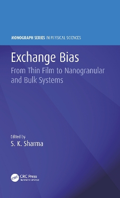 Exchange Bias: From Thin Film to Nanogranular and Bulk Systems book