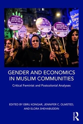 Gender and Economics in Muslim Communities by Ebru Kongar