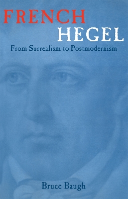 French Hegel by Bruce Baugh