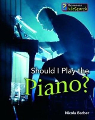 Should I Play the Piano? book