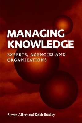 Managing Knowledge by Steven Albert