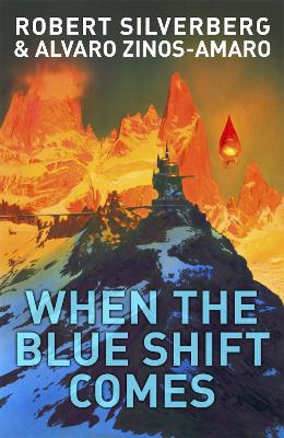 When The Blue Shift Comes book