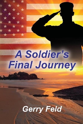 A Soldier's Final Journey book