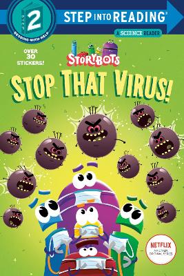 Stop That Virus! (StoryBots) by Scott Emmons