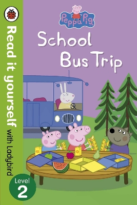 Peppa Pig: School Bus Trip - Read it yourself with Ladybird book