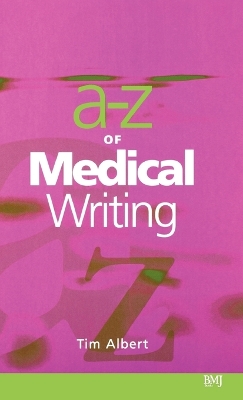 - Z of Medical Writing book