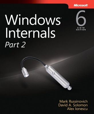 Windows Internals, Part 2 by David Solomon