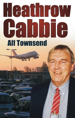 Heathrow Cabbie by Alf Townsend