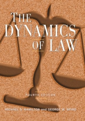 Dynamics of Law by Michael S Hamilton
