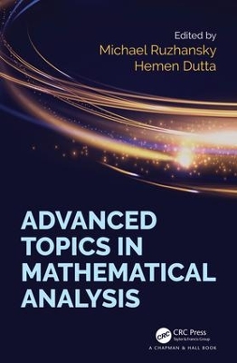 Advanced Topics in Mathematical Analysis book