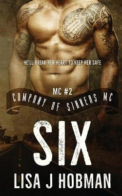 Six: Company of Sinners MC #2 book