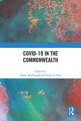 COVID-19 in the Commonwealth by Derek McDougall