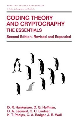 Coding Theory and Cryptography: The Essentials, Second Edition by D.C. Hankerson